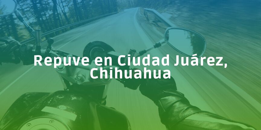 Repuve-en-Ciudad-Juarez-Chihuahua