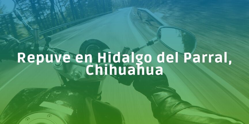 Repuve-en-Hidalgo-del-Parral-Chihuahua