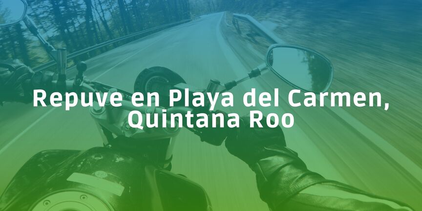Repuve-en-Playa-del-Carmen-Quintana-Roo